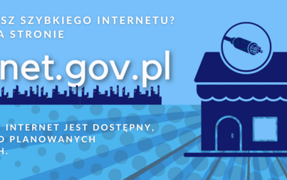 Zdjęcie do INTERNET.GOV.PL - sprawdź, czy w wybranej lokalizacji jest dostępny szerokopasmowy internet i jacy operatorzy go oferują.