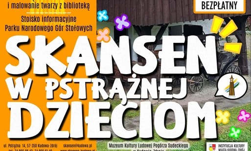 Zdjęcie do Skansen Dzieciom!