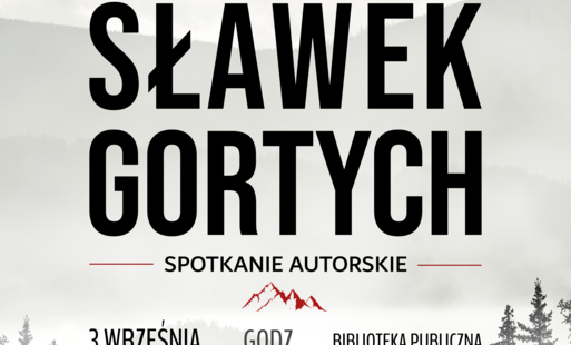 Zdjęcie do Spotkanie autorskie ze Sławkiem Gortychem - autorem bestsellerowych kryminał&oacute;w